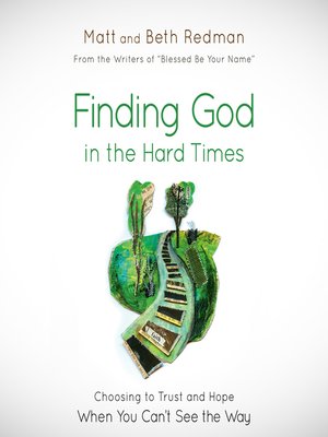 cover image of Finding God in the Hard Times